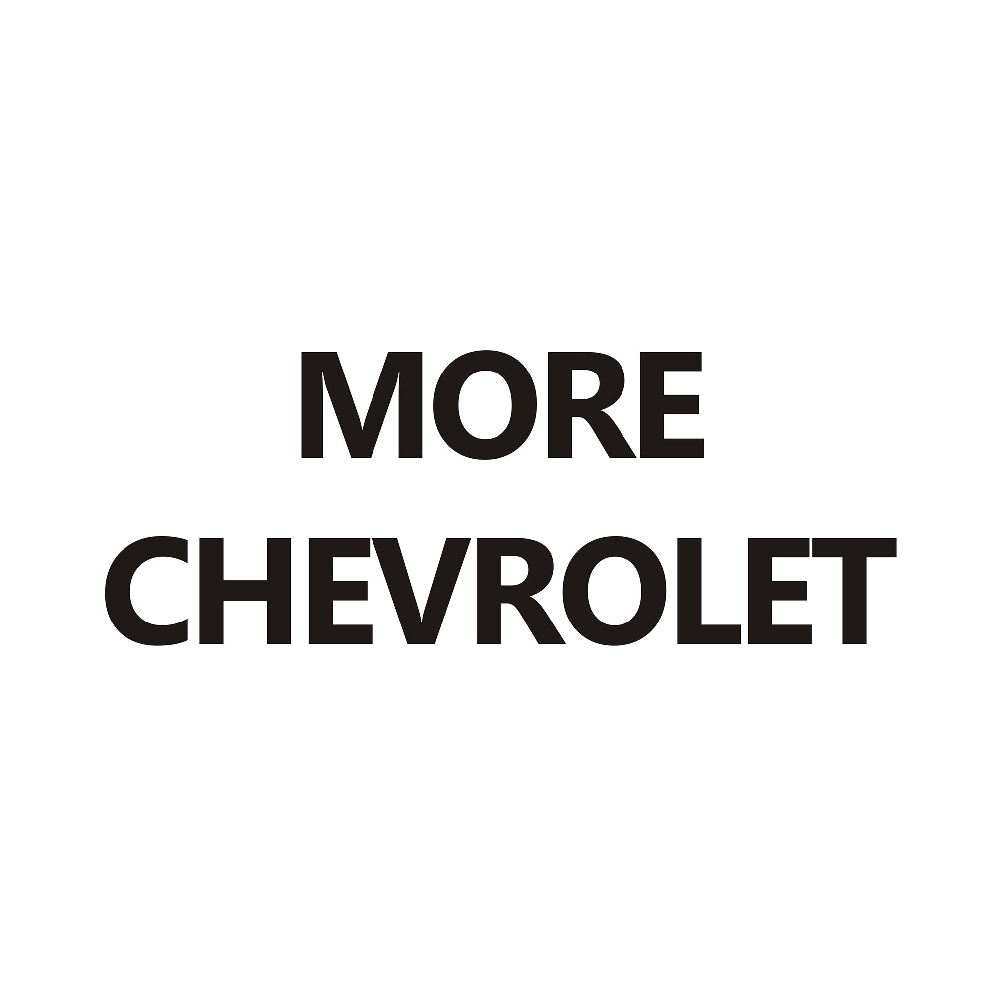 MORE CHEVROLET