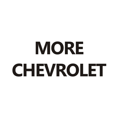 MORE CHEVROLET