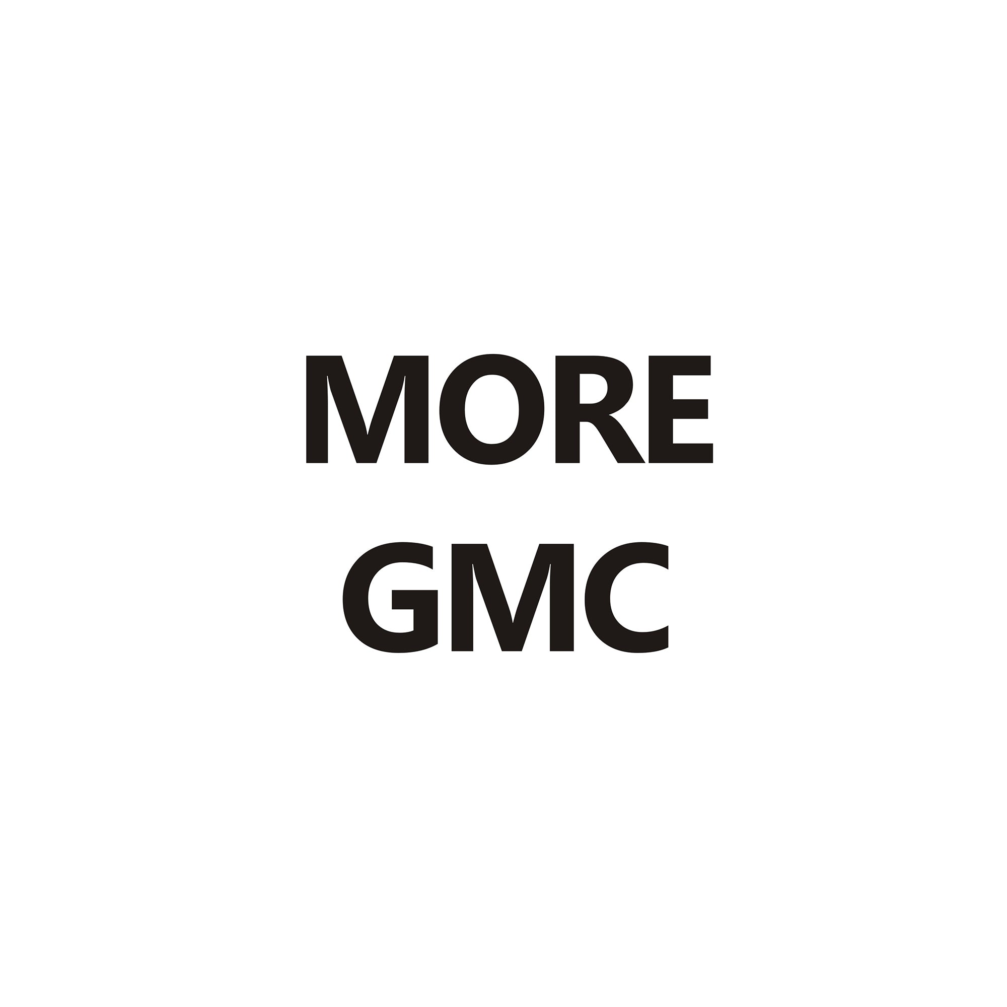 MORE GMC