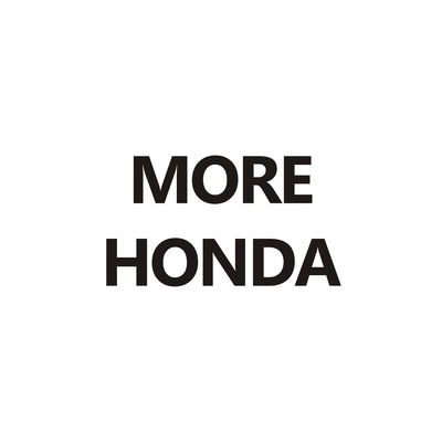 MORE HONDA